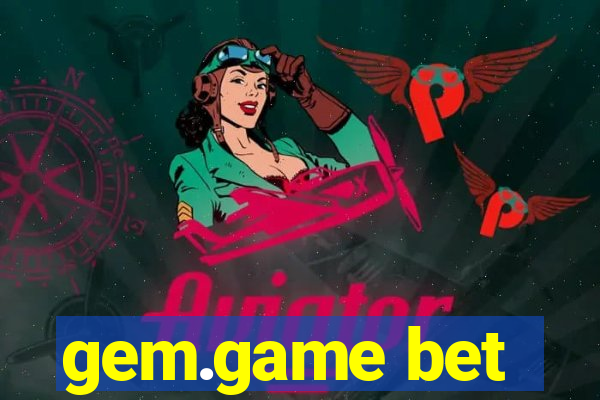 gem.game bet